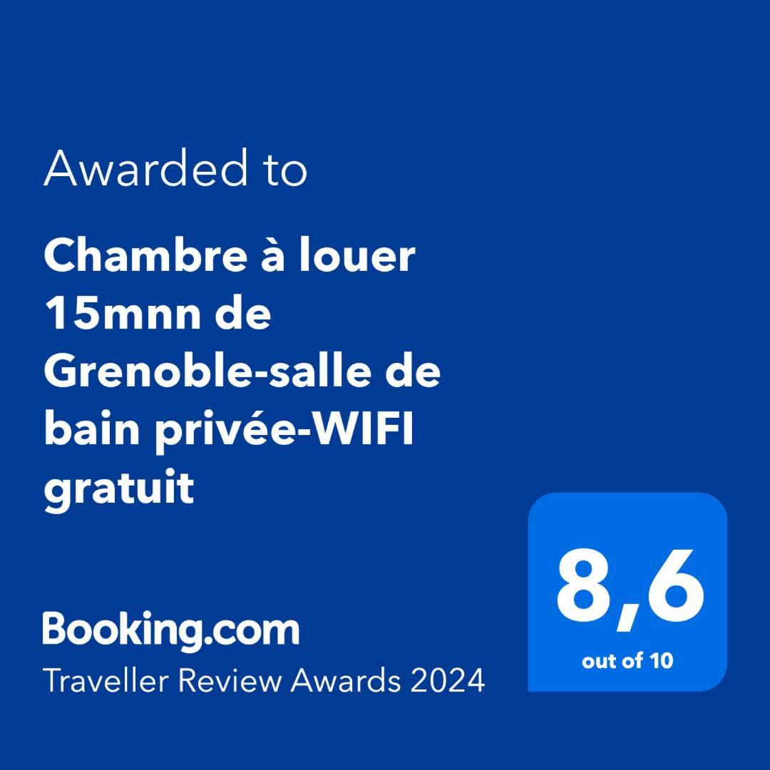 Chambre A Louer 15Mnn De Grenoble-Salle De Bain Privee-Wifi Gratuit Fontanil-Cornillon Экстерьер фото